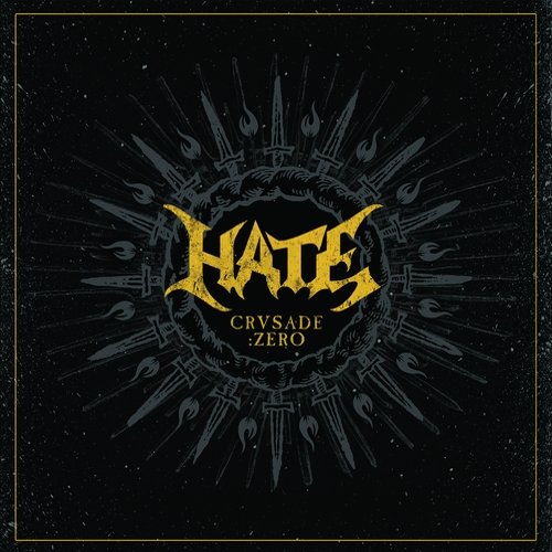 Hate - CrusadeZero Limited Edition 2015 - Hate - Crusade Zero Limited Edition 2015.jpg