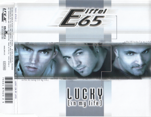 2001 - Lucky In My Life 74321 87520 - Eiffel 65 - Lucky In My Life.png