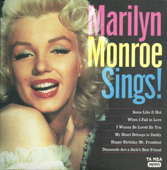 Marilyn Monroe - Marilyn Monroe Sings 2012 - Front.jpg