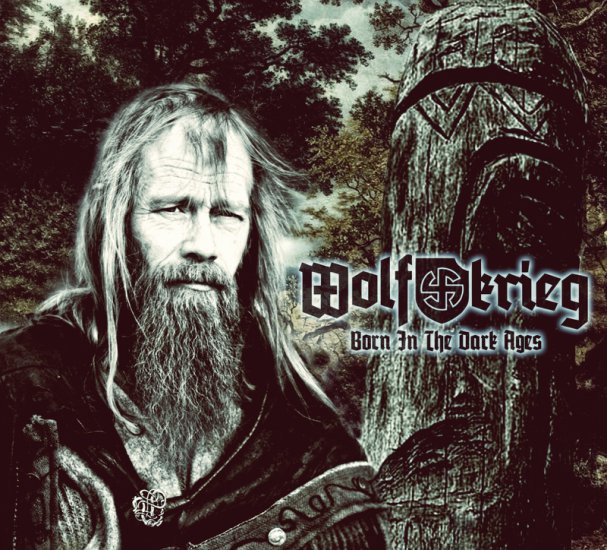 Wolfkrieg - Born In The Dark Ages     2013 - Cover.jpg