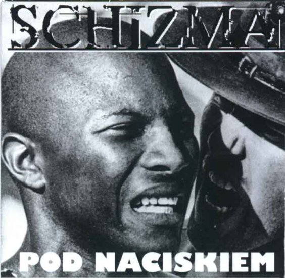 Schizma - Pod naciskiem - 00-schizma-pod_naciskiem-lp-pl-1997-front_cover-hxc.jpg