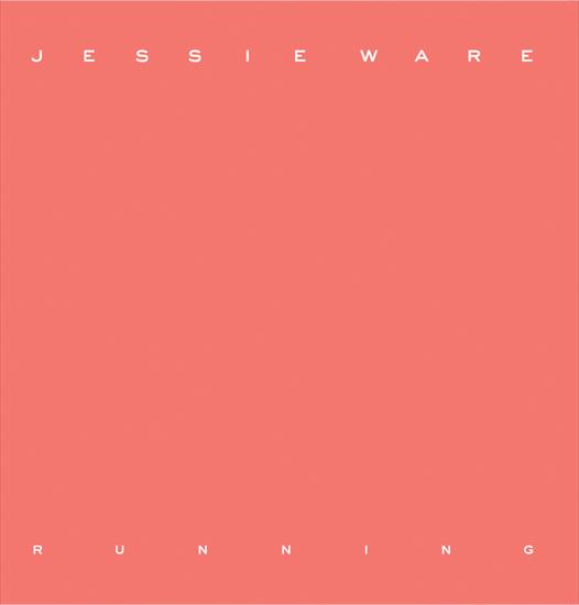 Jessie Ware - Running 2012 - Jessie Ware - Running.jpg