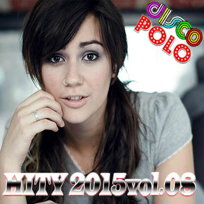 Disco Polo Hity Vol.08 2015 - Disco Polo Hity Vol.08 2015.jpg