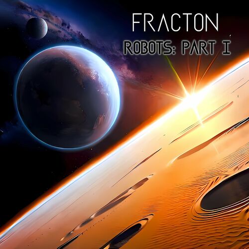 Fracton - Robots Part I - 2024 - cover.jpg