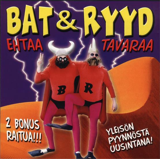 1989 - Ehtaa Tavaraa - Bat  Ryyd - Ehtaa Tavaraa-front.jpg