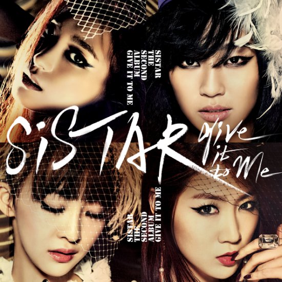 2nd Korean Album Give It To Me - SISTAR_Give It To Me.jpg