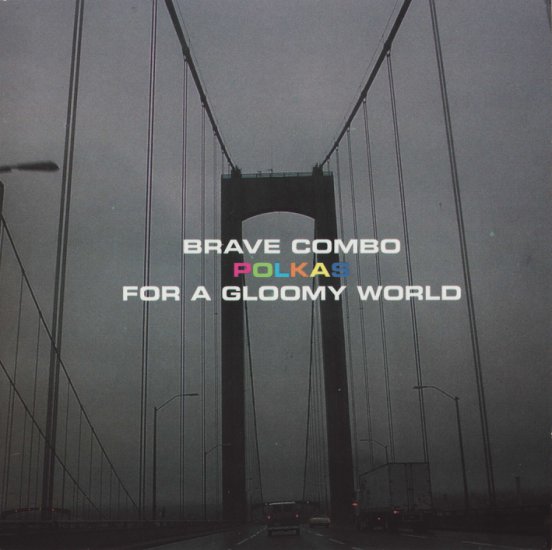 Polkas for a Gloomy World 1995 - Front.jpg
